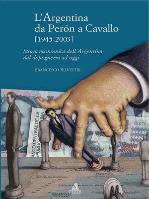 cover image of L'Argentina da Peron a Cavallo (1945-2003)
